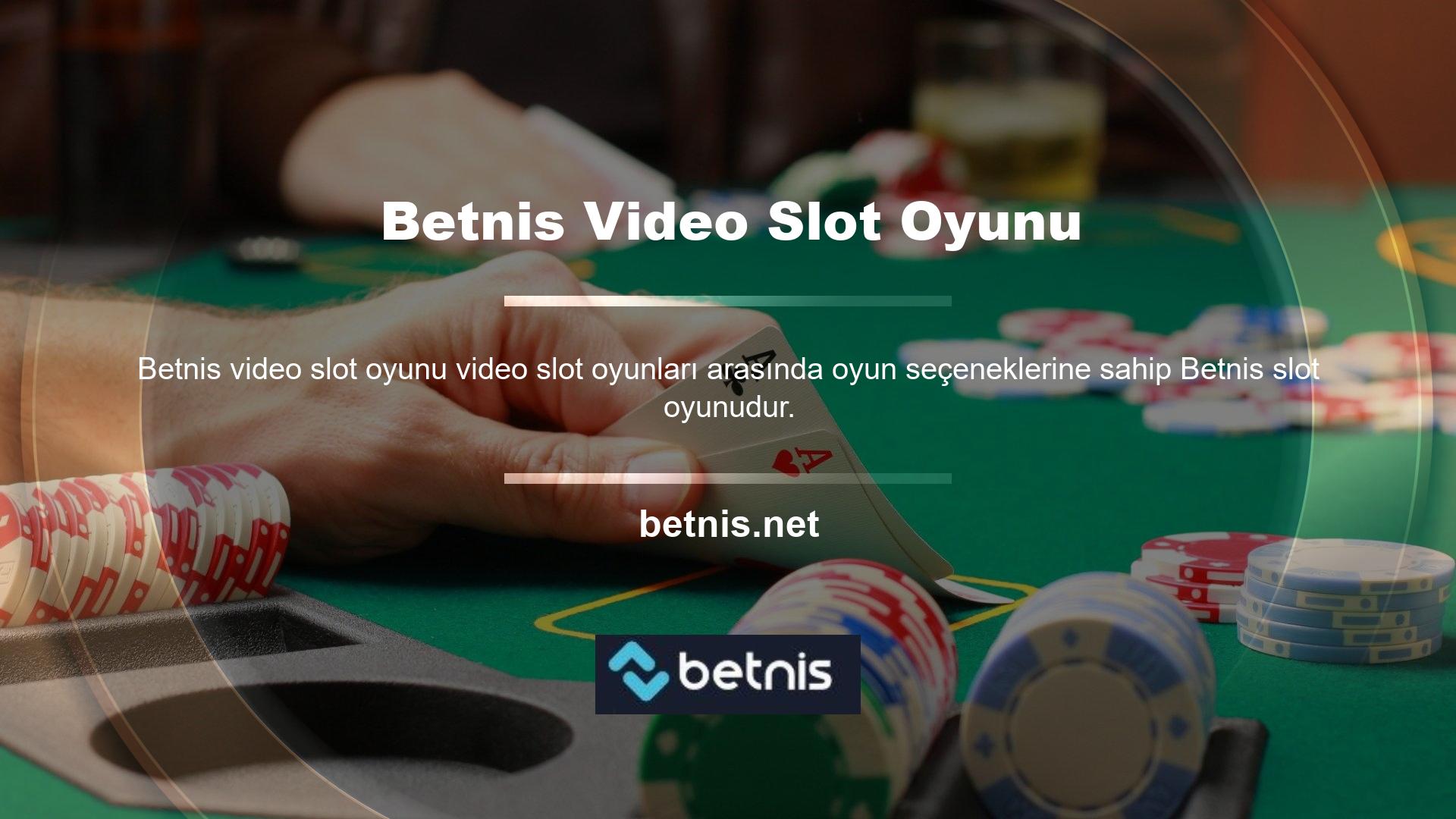 15 oyun sağlayıcının tamamı Betnis Casino sitesinde oyunlar sunmaktadır