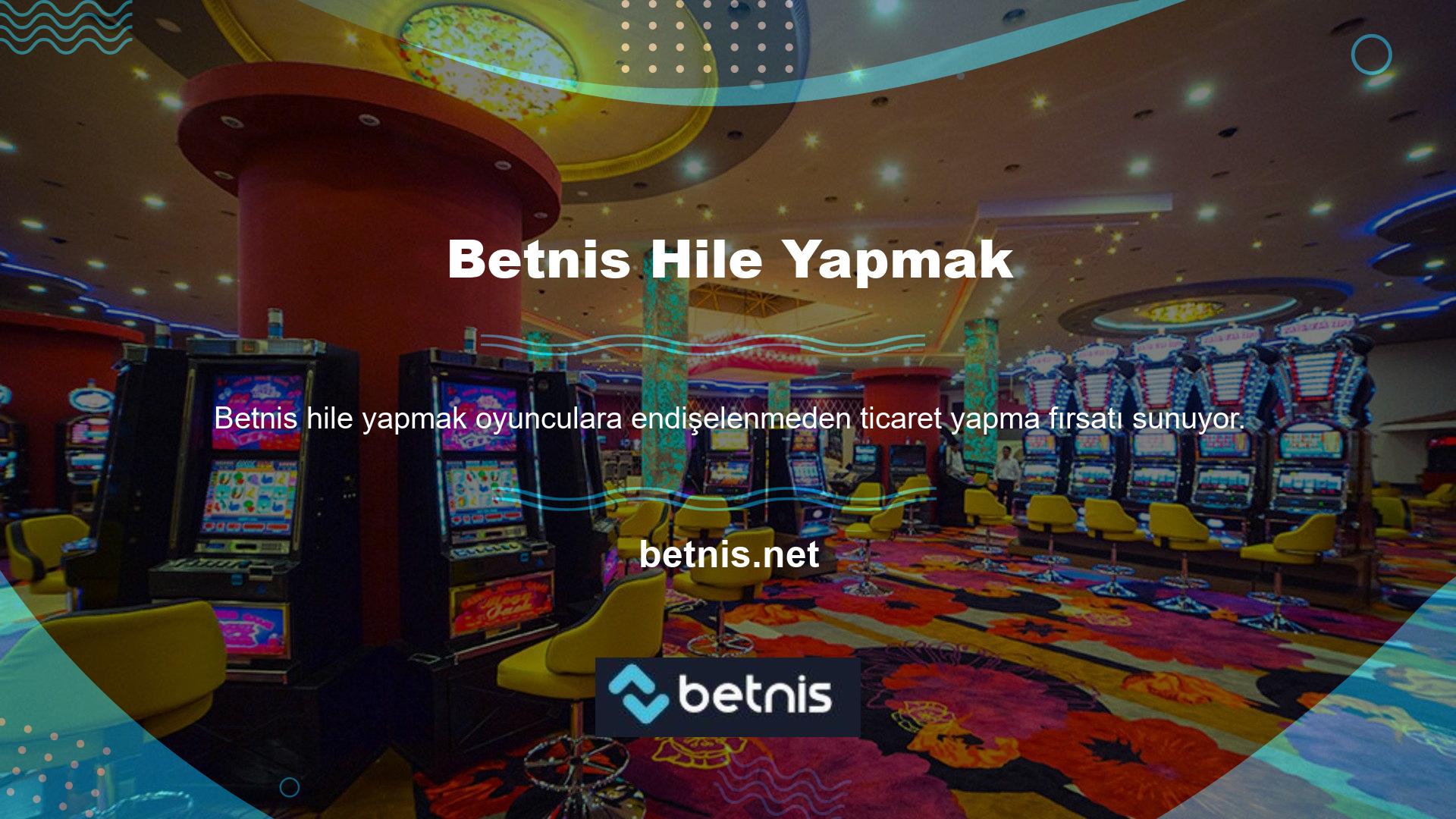 " Betnis Poker' de hile yapma seçeneğinin kullanılması kesinlikle yasaktır